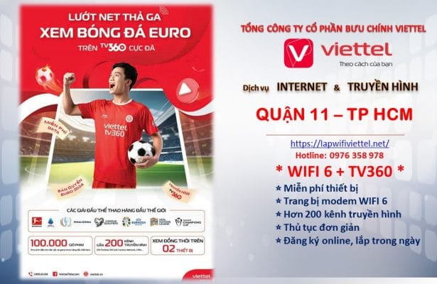 Lắp mạng Viettel Quận 11 TPHCM- Mạng internet cáp quang wifi 6 giá rẻ, nhiều ưu đãi, lắp đặt nhanh trong ngày.