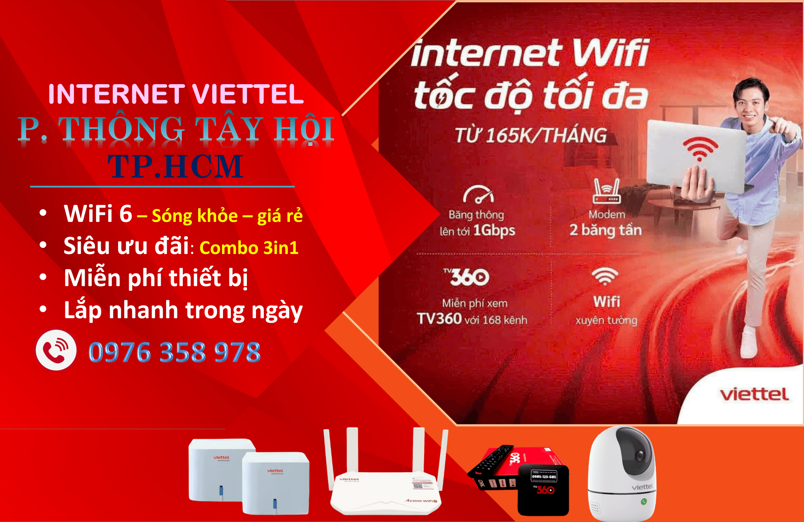 Lắp Wifi Viettel Phường Thông Tây Hội Tphcm - Combo 3 dịch vụ siêu ưu đãi chỉ 195K, miễn phí lắp đặt 100%