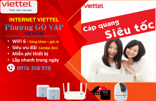 Lắp wifi Viettel phường Gò Vấp TPHCM - siêu ưu đãi đa dịch vụ chỉ từ 195K/tháng, lắp đặt nhanh trong ngày.