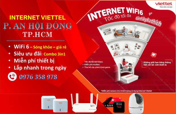 Lắp Wifi Viettel phường An Hội Đông TPHCM - mạng wifi 6 siêu tốc độ, đa tiện ích, tiết kiệm chi phí.