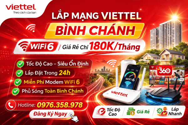 Bảng giá lắp wifi Viettel Bình Chánh TPHCM - giá cước rẻ, gói cước đa dạng - Đảm bảo nhu cầu sử dụng và tối ưu chi phí.