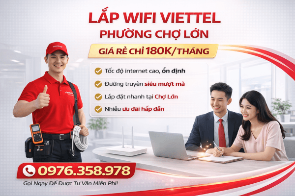 Lắp WiFi Viettel Phường Chợ Lớn TPHCM - Cáp quang XGSPON tốc độ cao, giá rẻ chỉ từ 195.000đ/tháng